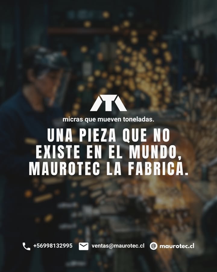 ¿No existe el repuesto? Lo fabricamos. En la gran minería n